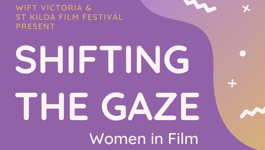 St Kilda Film Festival Shifting the Gaze