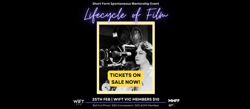 Event: Lifecycle of Film