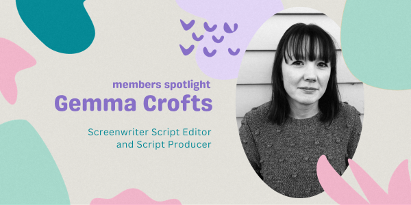Member Spotlight: Gemma Crofts